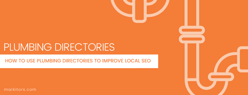 How to Use Plumbing Directories to Improve Local SEO