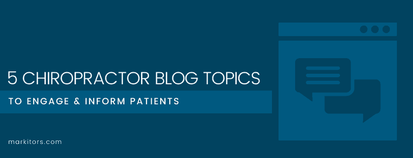 chiropractor blog topics